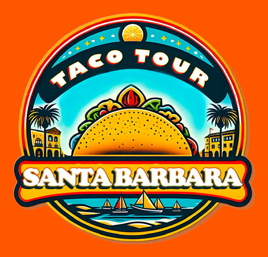 Discovering Santa Barbara: Food Tours and the Ultimate Taco Tour