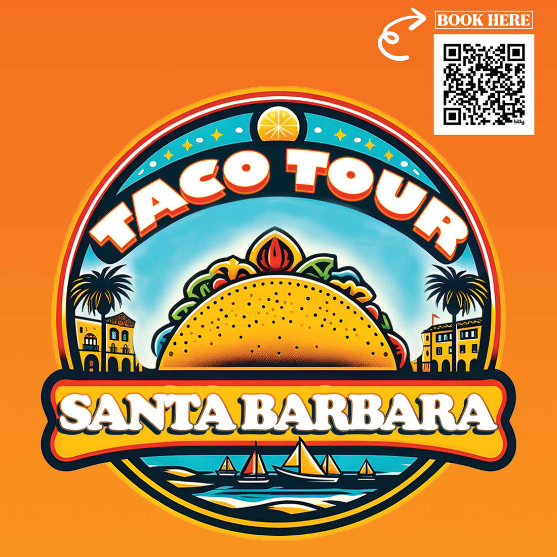 Summer in Santa Barbara: The Ultimate Taco Tour